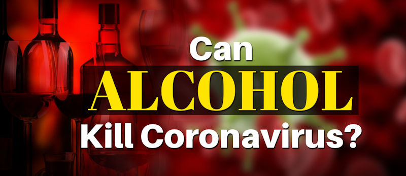 Can alcohol kill coronavirus?