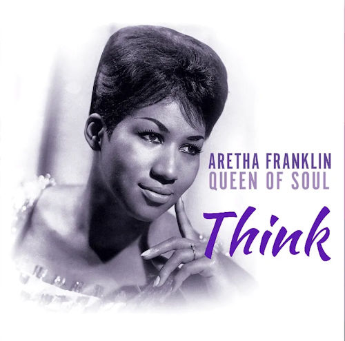 Aretha Franklin - Think