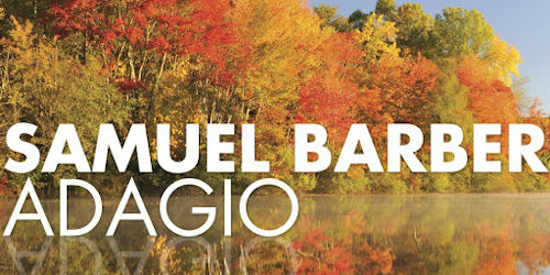 Samuel Barber: Adagio